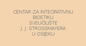 Centar za integrativnu bioetiku, Sveučilište J. J. Strossmayera u Osijeku